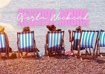 ¡Vive la experiencia de un Weekend inolvidable!